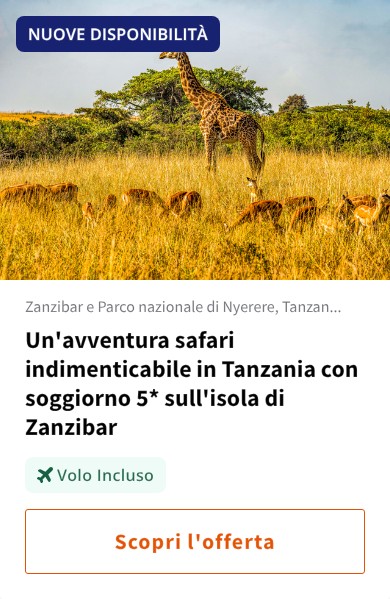 Un'avventura safari indimenticabile in Tanzania con soggiorno 5* sull'isola di Zanzibar
