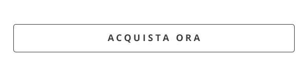 ACQUISTA ORA