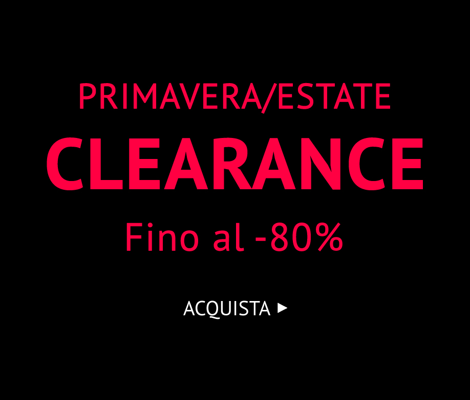 CLEARANCE FINO AL -80% >>