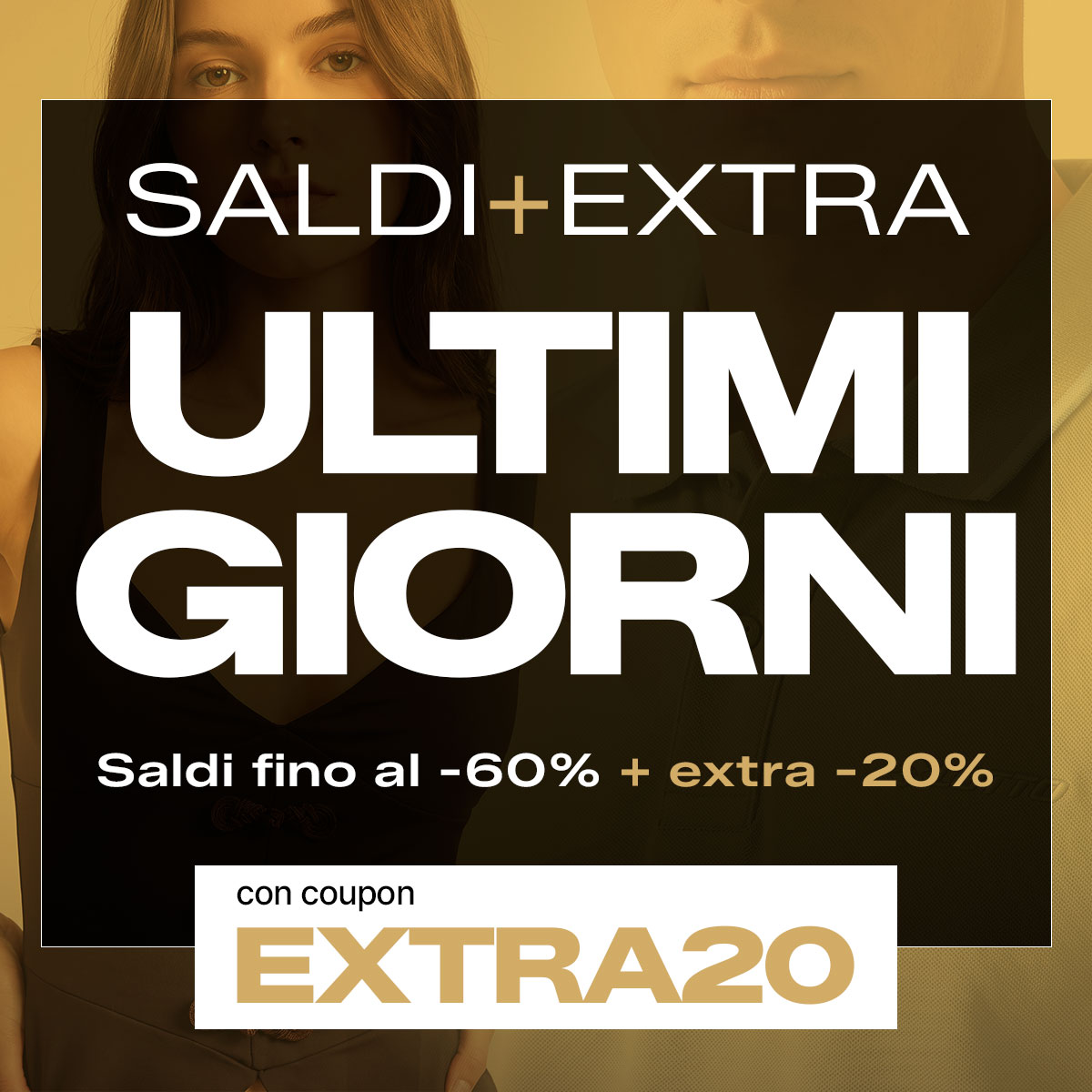 Promotional banner showing final days sale — up to 60% off plus an extra 20% with coupon EXTRA20, two models in background