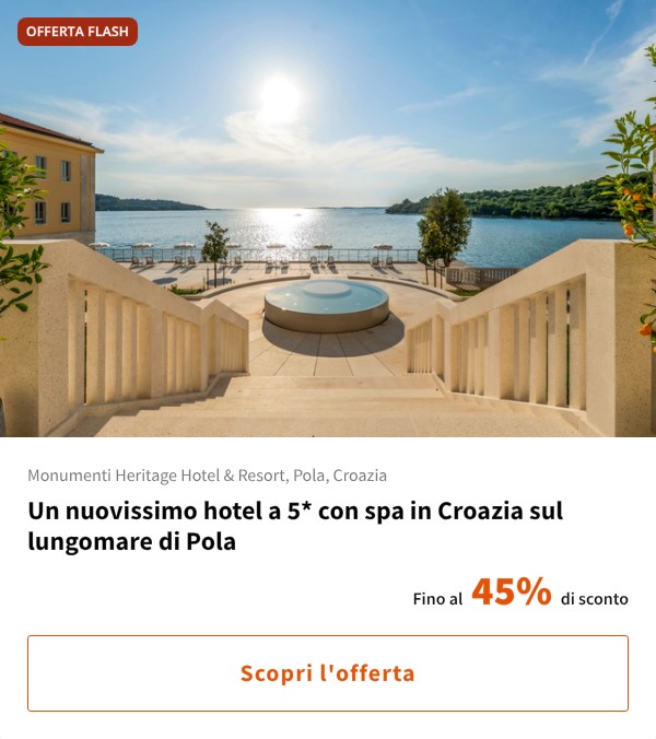 Un nuovissimo hotel a 5* con spa in Croazia sul lungomare di Pola