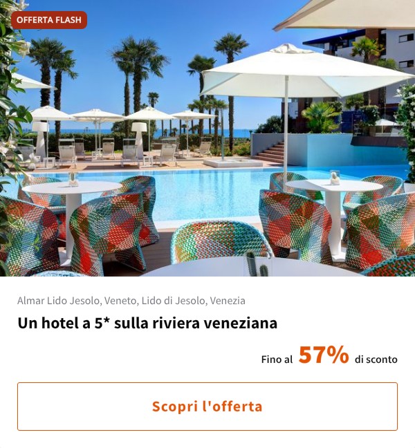 Un hotel a 5* sulla riviera veneziana