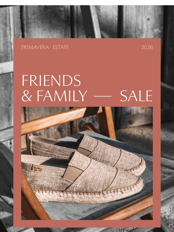 Friends & Family SALE 🔥 -20% su tutta la collezione
