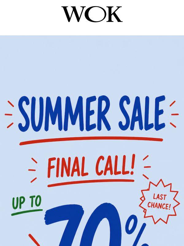 Summer Sale - Final Call