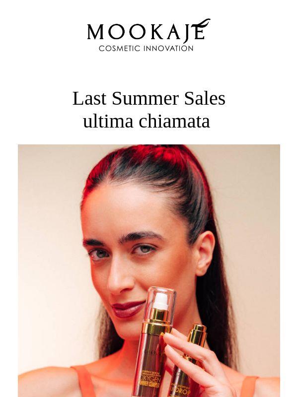 LAST SUMMER SALES STANNO PER FINIRE!   ⏳
