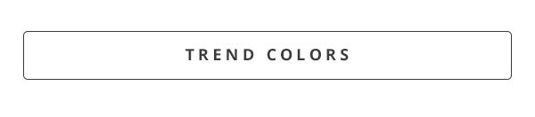 TREND COLORS