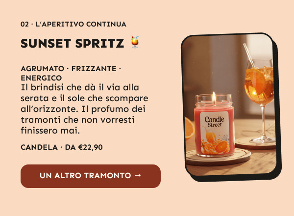 Sunset Spritz: agrumato, frizzante ed energico