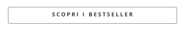 SCOPRI I BESTSELLER