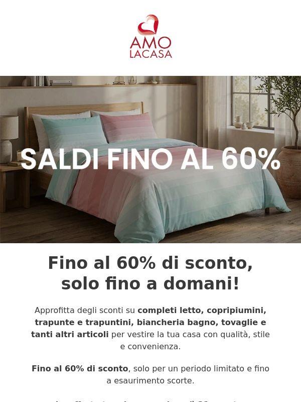 SALDI biancheria casa, ultima chiamata!