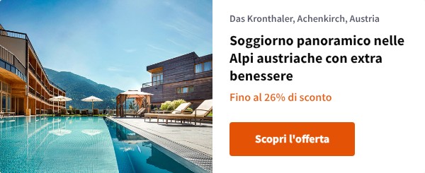 Soggiorno panoramico nelle Alpi austriache con extra benessere