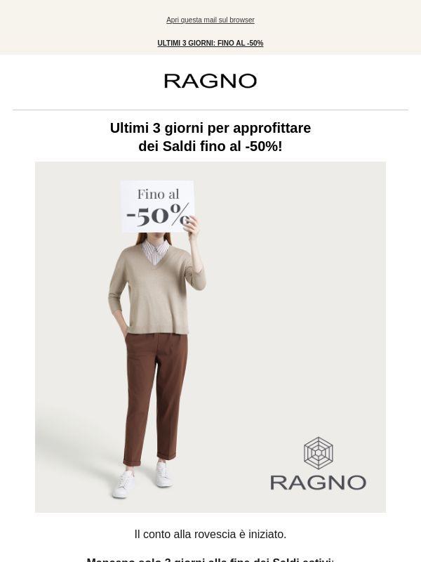 Scopri i saldi finali: 3 giorni rimasti! ⏰