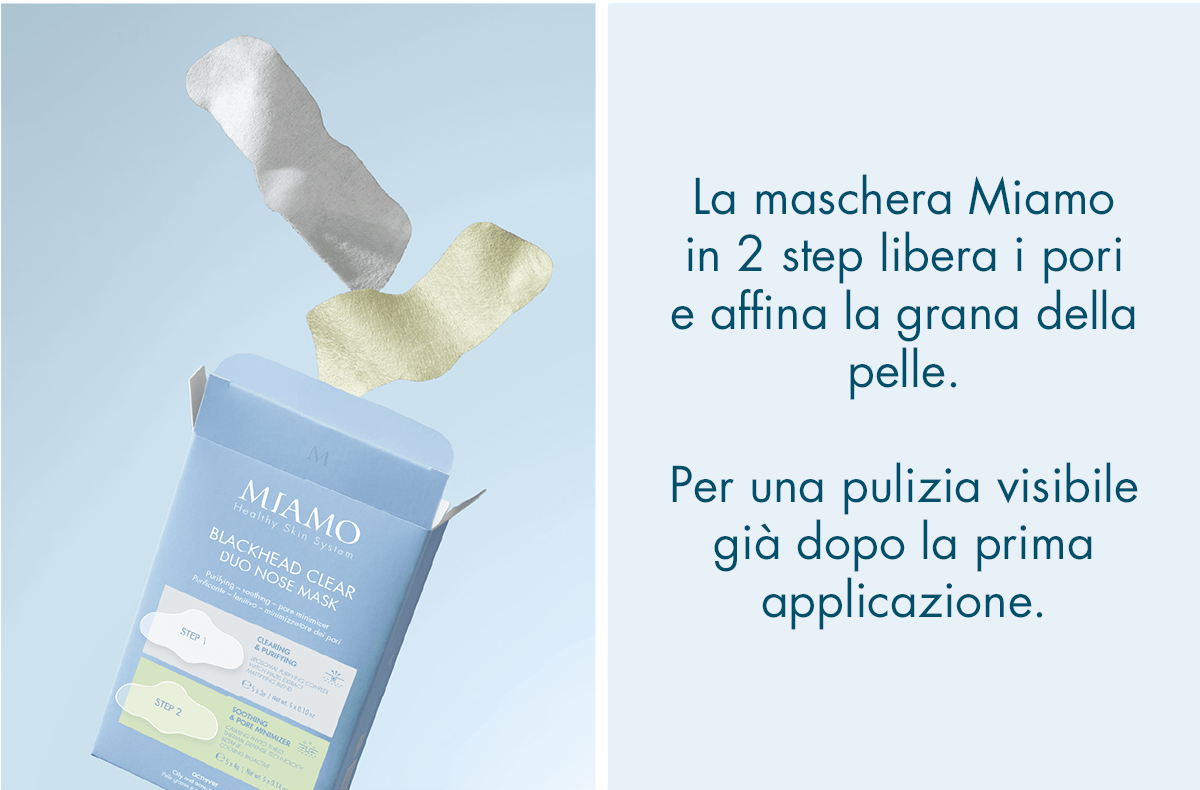 la maschera miamo in 2 step libera i pori e affina la grana della pelle. Per una pulizia visibile già dopo la prima applicazione