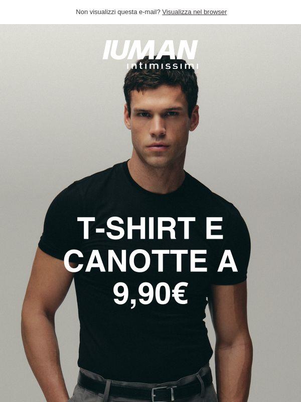 T-shirt e canotte a 9,90€ 👕