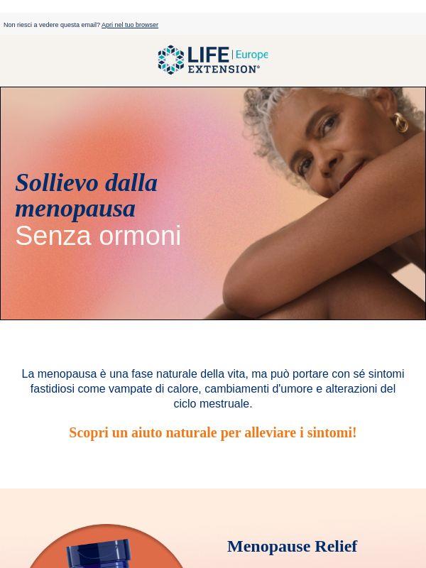 Sollievo dalla menopausa – senza ormoni!