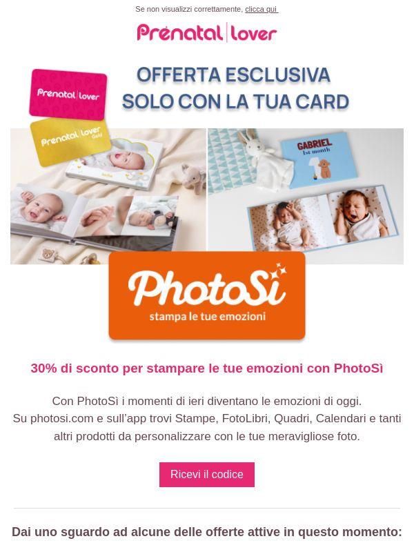 Stampa le tue emozioni con Photosì, per te 30% di sconto!