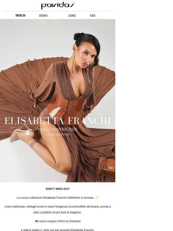ELISABETTA FRANCHI — The New Season