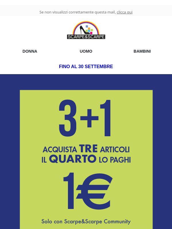 Promo 3+1 😍 E' tornata!
