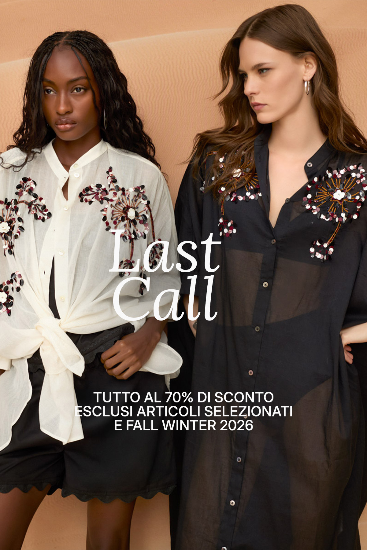 Two female models wearing embroidered sheer shirts and black shorts, standing against a beige backdrop with 'Last Call' sale text