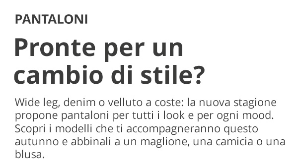 Scopri pantaloni eleganti per l'autunno!