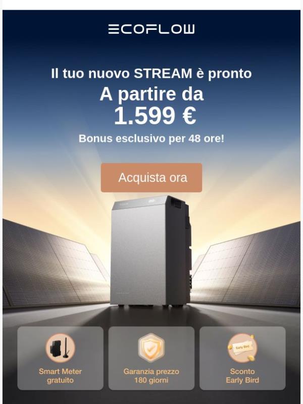 🔥Imperdibile: la tua offerta Early Bird STREAM ti aspetta