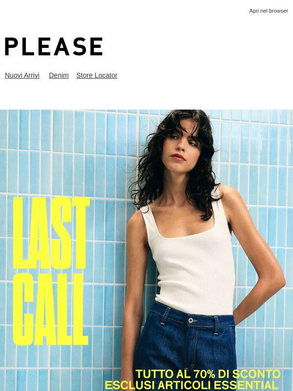 LAST CALL!
