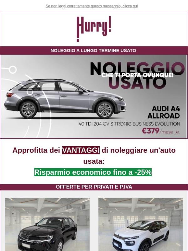 💲FINO al -25% sul NOLEGGIO DI UN' AUTO USATA: A4 Allroad, Mokka, DS 4, e tante altre!