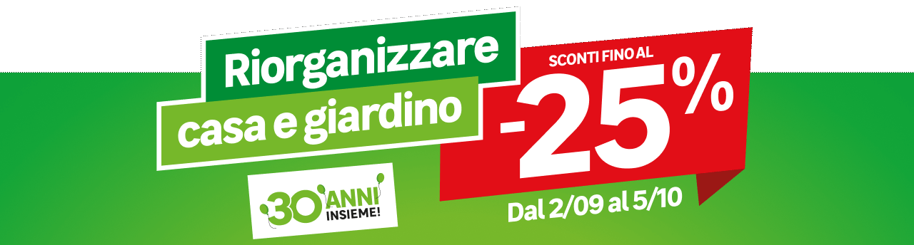 Riorganizzare la casa e il giardino con sconti fino al -25%