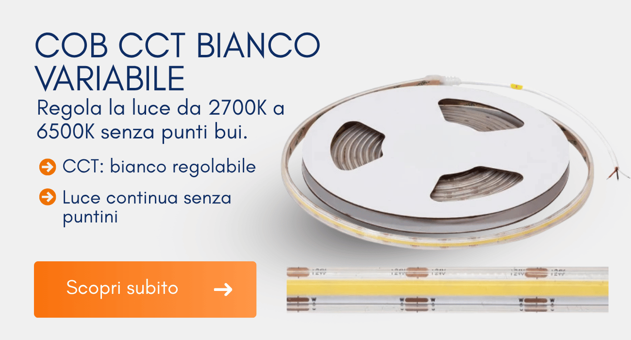 COB CCT: bianco variabile e luce continua