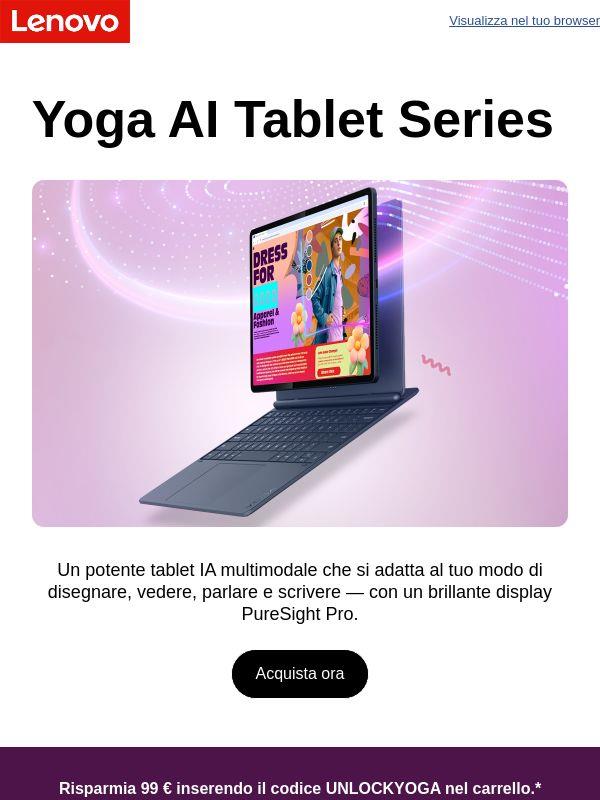 Ti presentiamo Yoga Tab Plus Gen 2 - con uno sconto speciale