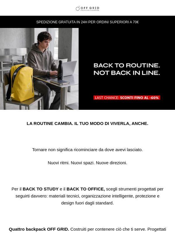 BACK TO STUDY & BACK TO OFFICE fuori dagli schemi.