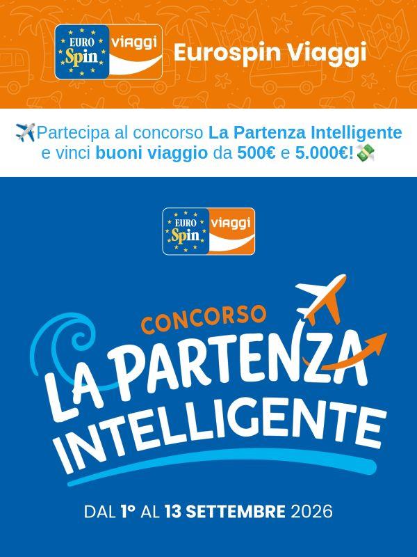 💸Vinci buoni vacanza da 500€ e 5.000€! Partecipa al concorso✈️