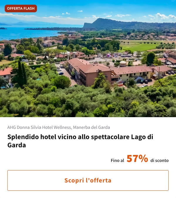 Splendido hotel vicino allo spettacolare Lago di Garda