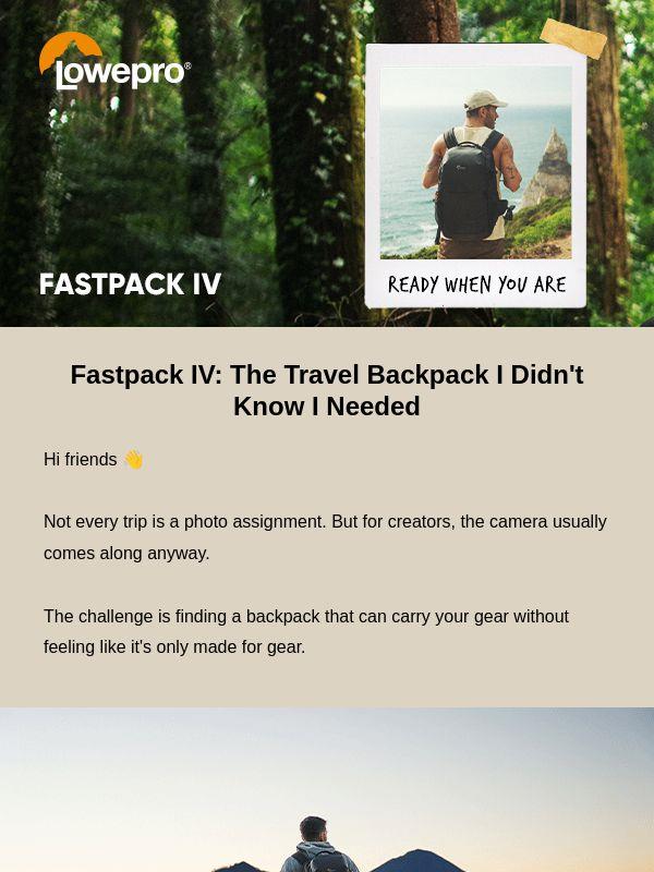 Fastpack IV: The Travel Backpack You Didn't Know You Needed