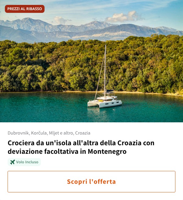 Crociera da un'isola all'altra della Croazia con deviazione facoltativa in Montenegro