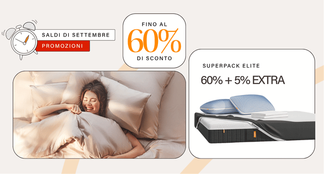 SALDI DI SETTEMBRE PROMOZIONI FINO AL 60% DI SCONTO SUPERPACK ELITE 60% + 5% EXTRA