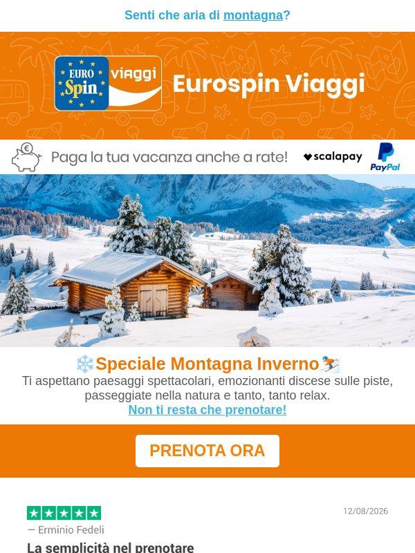 ❄️Anteprima Montagna Inverno: tanti sconti Prenota Prima🏂