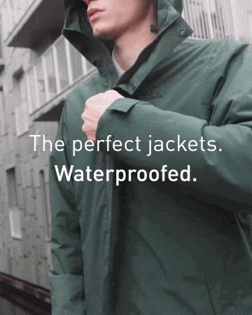 The perfect jackets. Waterproofed