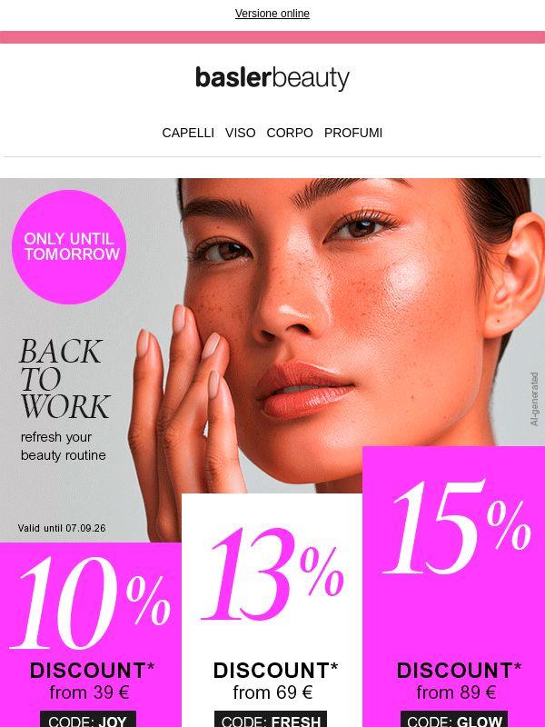 ⏰ Solo fino a domani: approfitta di uno sconto fino al 15 %