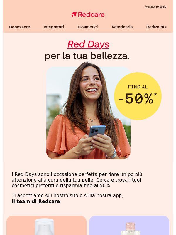 Continuano i Red Days: risparmi fino al 50% 🤩