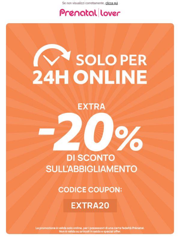 🚨 Solo per 24H: il tuo EXTRA -20% ti aspetta