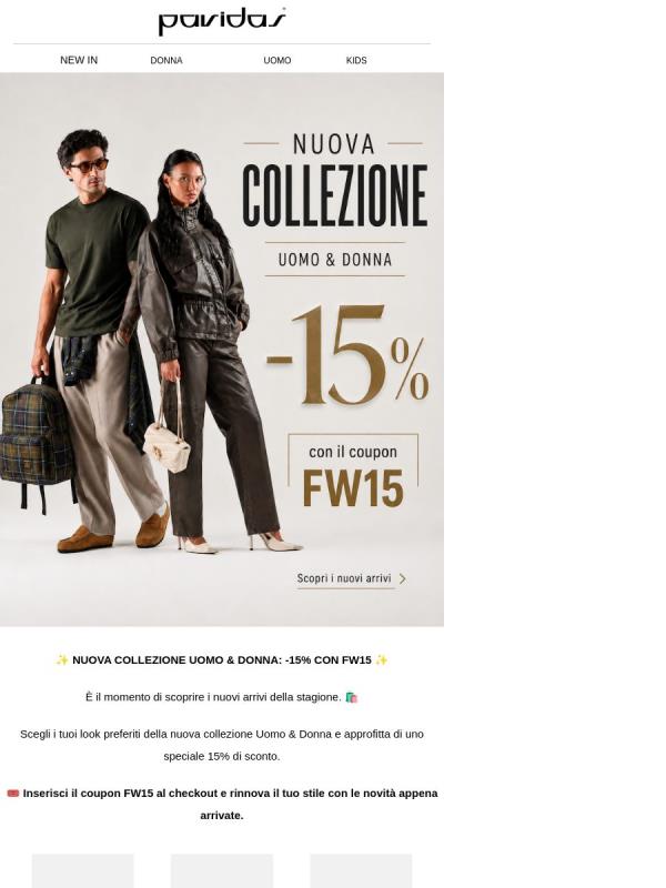 🔥 15% SULLA NUOVA COLLEZIONE CON IL COUPON FW15 🔥
