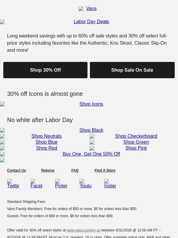30% Off Classic Slip-On, Authentic and more!