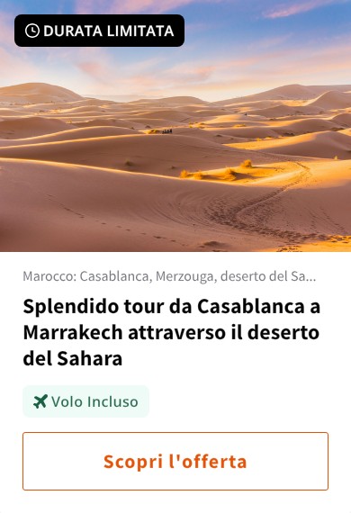 Splendido tour da Casablanca a Marrakech attraverso il deserto del Sahara