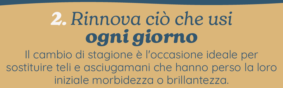 Rinnova ciò che usi ogni giorno