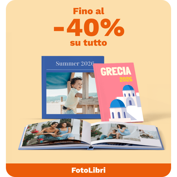 Fino al -40% su tutto: rivivi le tue vacanze con un FotoLibro