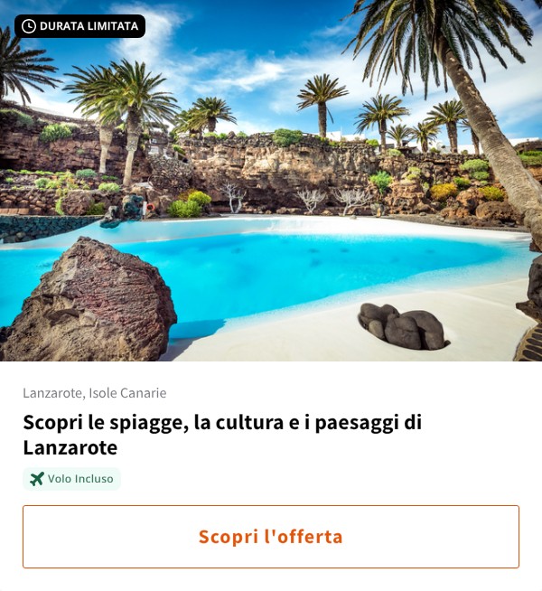 Scopri le spiagge, la cultura e i paesaggi di Lanzarote