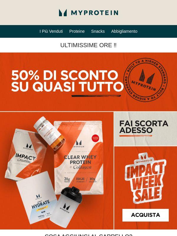 Last Chance ⏰ -50% su quasi TUTTO