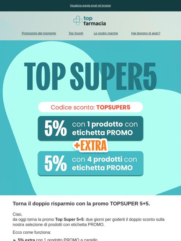 🔥5 + 5 = 10% extra sui prodotti PROMO!