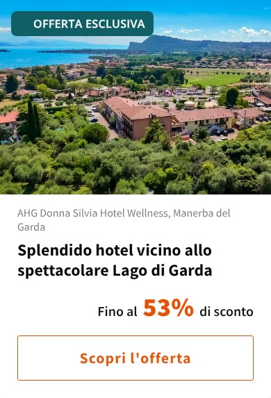 Splendido hotel vicino allo spettacolare Lago di Garda