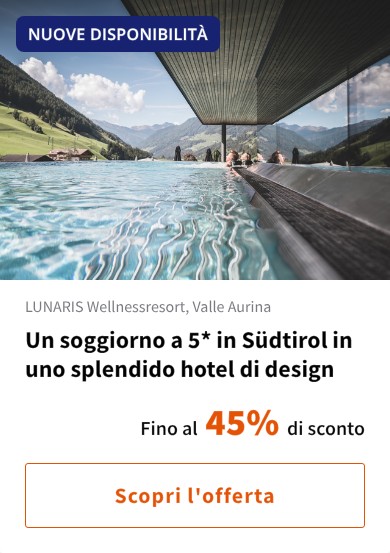 Un soggiorno a 5* in Südtirol in uno splendido hotel di design
